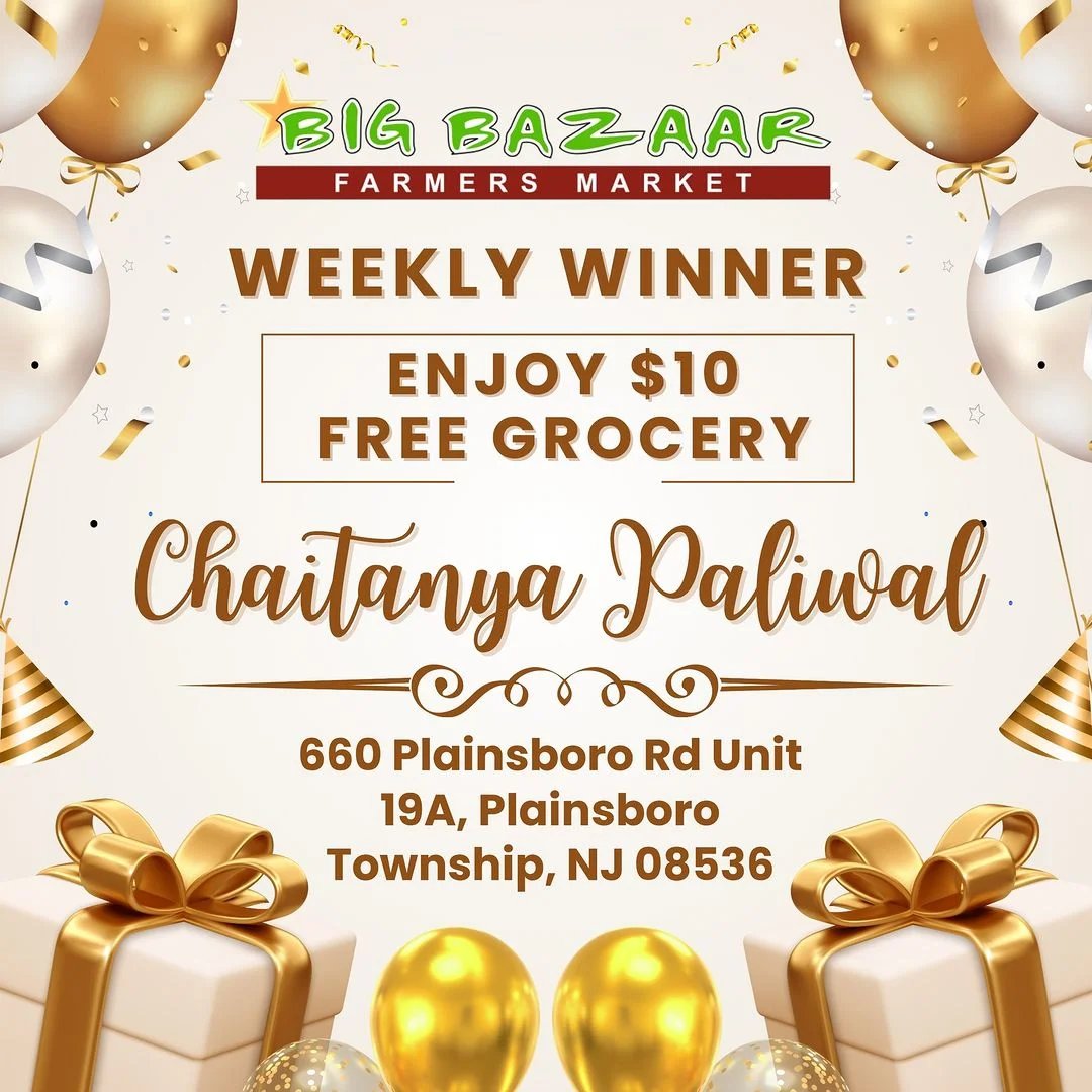 Lucky Coupon Winner - Big Bazaar Farmers Market Plainsboro, NJ